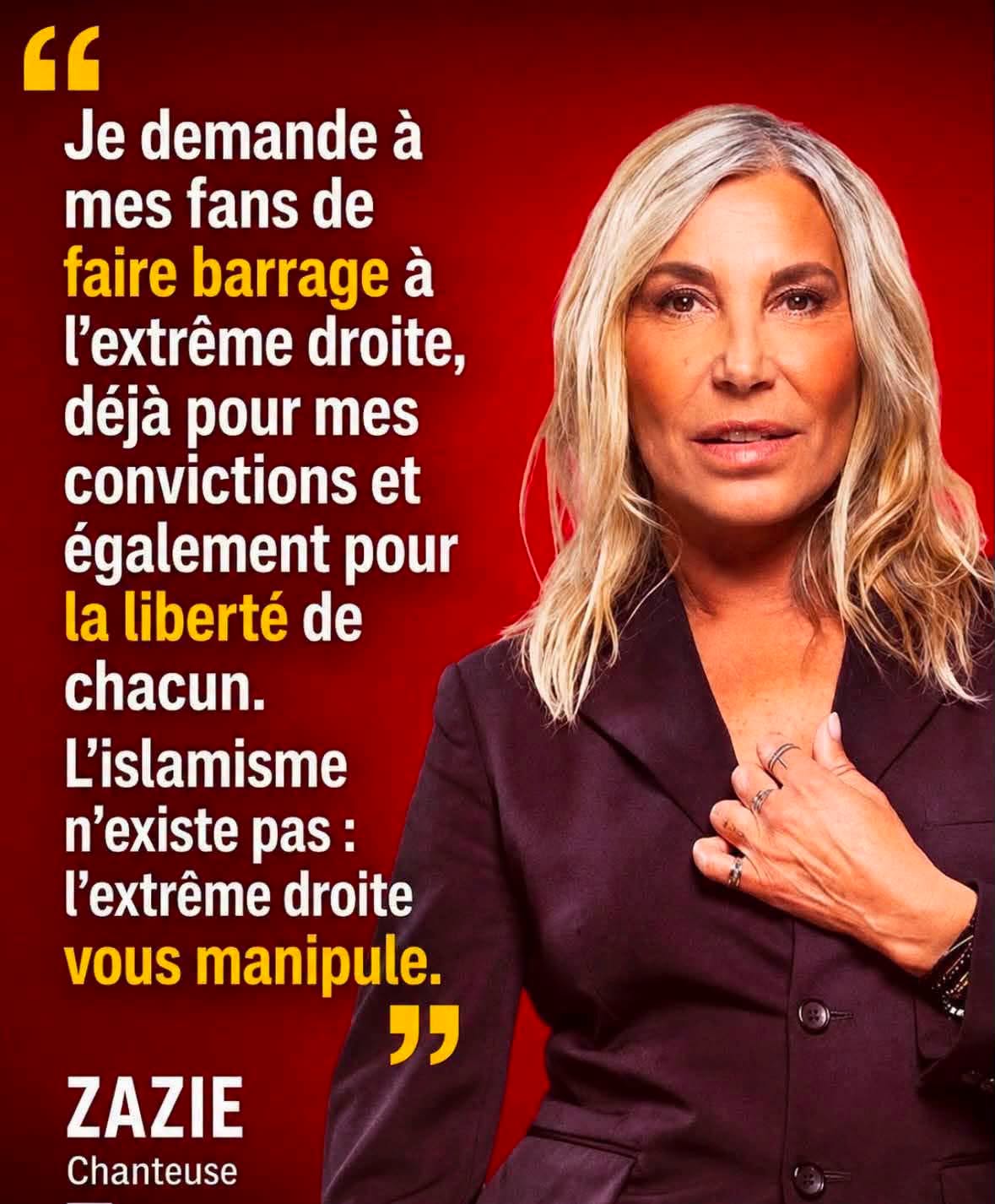Montage viral montrant Zazie avec une citation non authentifiée affirmant que « l’islamisme n’existe pas » et appelant ses fans à faire barrage à l’extrême droite.
