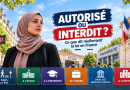 Femme portant un voile laissant son visage visible dans une rue française, devant une école, une université et une mairie, avec la mention « Autorisé ou interdit ? Ce que dit réellement la loi en France ». L’image illustre les règles juridiques applicables au port du voile dans la rue, à l’école, à l’université, au travail, dans les services publics et à l’hôpital.