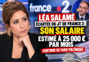 Montage illustratif montrant Léa Salamé au premier plan, devant le logo de France 2, avec Raphaël Glucksmann en médaillon et des billets en euros. Un titre évoque son retrait du journal télévisé de 20 heures et la polémique autour du maintien de son salaire contractuel, dont le montant est estimé dans la presse à 25 000 euros par mois. Copier l'ALT-TEXT