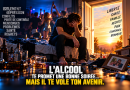 « Affiche de prévention contre les dangers de l’alcool montrant un homme en détresse, assis au milieu de bouteilles après une soirée alcoolisée. En arrière-plan, des personnes font la fête tandis qu’une porte ouverte vers la lumière symbolise l’espoir d’une vie sans alcool. Les mots isolement, dépression, conflits, perte de contrôle et regrets illustrent les conséquences possibles de l’alcool sur la santé, le couple et la vie sociale. Le message principal indique : “L’alcool te promet une bonne soirée… mais il te vole ton avenir.” »
